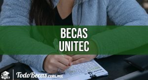 Becas UNITEC: convocatoria, requisitos, pagos y más información Becas UNITEC
