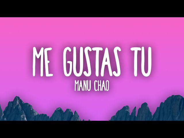 me gustas