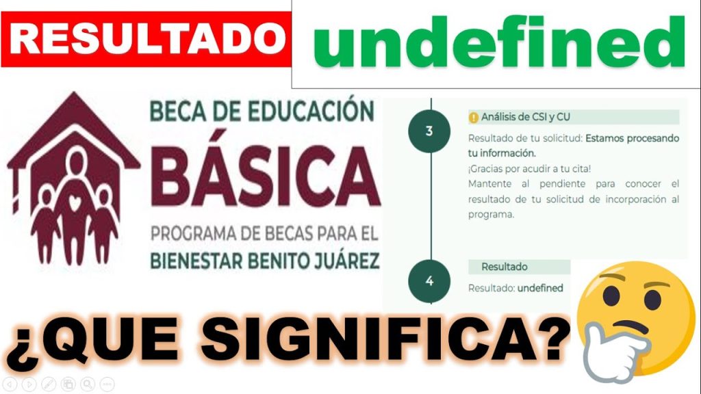 que significa undefined en las becas